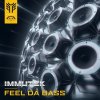 Immutek - Feel Da Bass (2021) [FLAC]