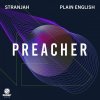 Stranjah & Plain English - Preacher (2021) [FLAC]