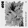 Bop - Neurotics (2026) [FLAC]