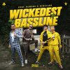 Dual Damage, Rebelion - Wickedest Bassline (2026) [FLAC]