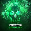 Wreck Reality, Infected - Broken Bones (Edits) (2024) [FLAC]