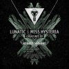 Lunatic & Miss Hysteria - Creatures EP (2013) [FLAC]