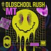 Mt - Oldschool Rush (Edit) (2026) [FLAC]