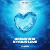 D-Venn - Drowning In Your Love (Edit) (2025) [FLAC]