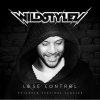 Wildstylez - Lose Control (Extended Versions Sampler) (2016) [FLAC]