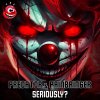 Predator, Painbringer - Seriously? (2025) [FLAC]