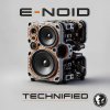 E-Noid - Technified (2026) [FLAC]