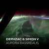 Dephzac, Simon V - Aurora Bassrealis (2024) [FLAC]