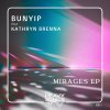 Bunyip, Kathryn Brenna - Mirages EP (2026) [FLAC]
