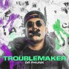 Dr Phunk - Troublemaker (Edit) (2026) [FLAC]