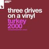 Three Drives, Three Drives On A Vinyl - Remixes (2024) [FLAC]