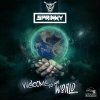 Sprinky - Welcome To My World (2017) [FLAC]