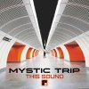 Mystic Trip - This Sound (2022) [FLAC]