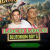 Blutonium Boys - Loco Loco (2025) [FLAC]