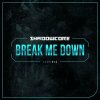 Shadowcore - Break Me Down (2023) [FLAC]