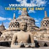 Vikram Prabhu - Tales From The East (2025) [FLAC]