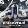 Kvostax - Aerosol EP (2025) [FLAC]