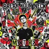 Mixturez - Break Your Neck (Edit) (2026) [FLAC]