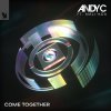 Andy C, Mali-Koa - Come Together (2026) [FLAC]