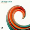 Mindloader - Spiralled (2024) [FLAC]