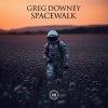 Greg Downey - Spacewalk (2025) [FLAC]