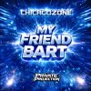Chicago Zone - My Friend Bart (Edit) (2026) [FLAC]
