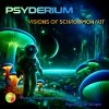Psyderium - Visions of Schroomonaut (2026) [FLAC]