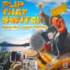 Curious Mind, Comet, Wolf Pax - Flip That Switch (2025) [FLAC]