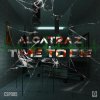 Alcatraz Dj - Time To Die (Edit) (2021) [FLAC]