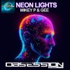 Mikey P, Gee - Neon Lights (Extended Mix) (2026) [FLAC]