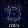 Sickdog - Go All Night (Edit) (2025) [FLAC]