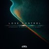 Aftershock, Dj Gollum, Broken Element - Lose Control (2026) [FLAC]