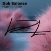 Dub Balance - Harmonoize (2025) [FLAC]
