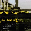 Jeff Rushin - Analysis (2025) [FLAC]