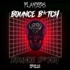 Flanders - Bounce Bitch (Edits) (2024) [FLAC]