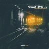 Negative A - Underground Broke (2018) [FLAC] download