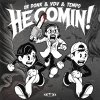 Dr Donk, Vdv, Tempo - He Comin (2026) [FLAC]