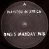 Manitou - In Africa 1996 Mayday Mixes